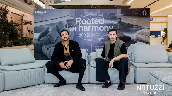 Natuzzi Italia ——Amama系列中國巡展圓滿收官：以“Rooted in harmony”連接意式美學(xué)與東方生活